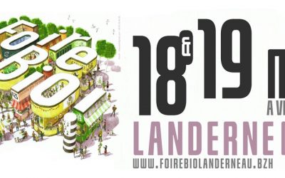 La 25e foire bio de Landerneau les 18 et 19 mars 2023